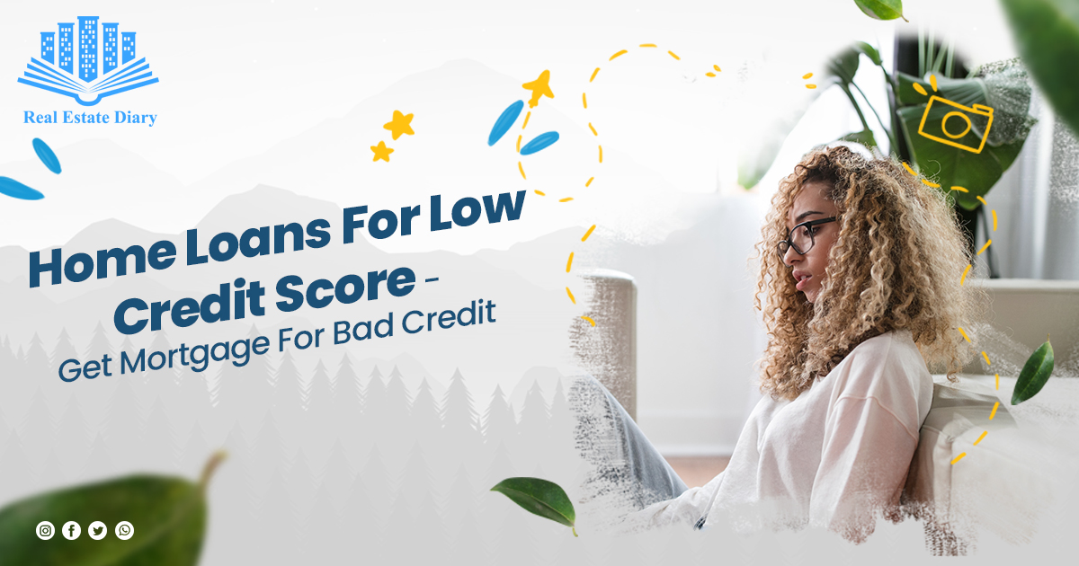 Home loans for low credit score