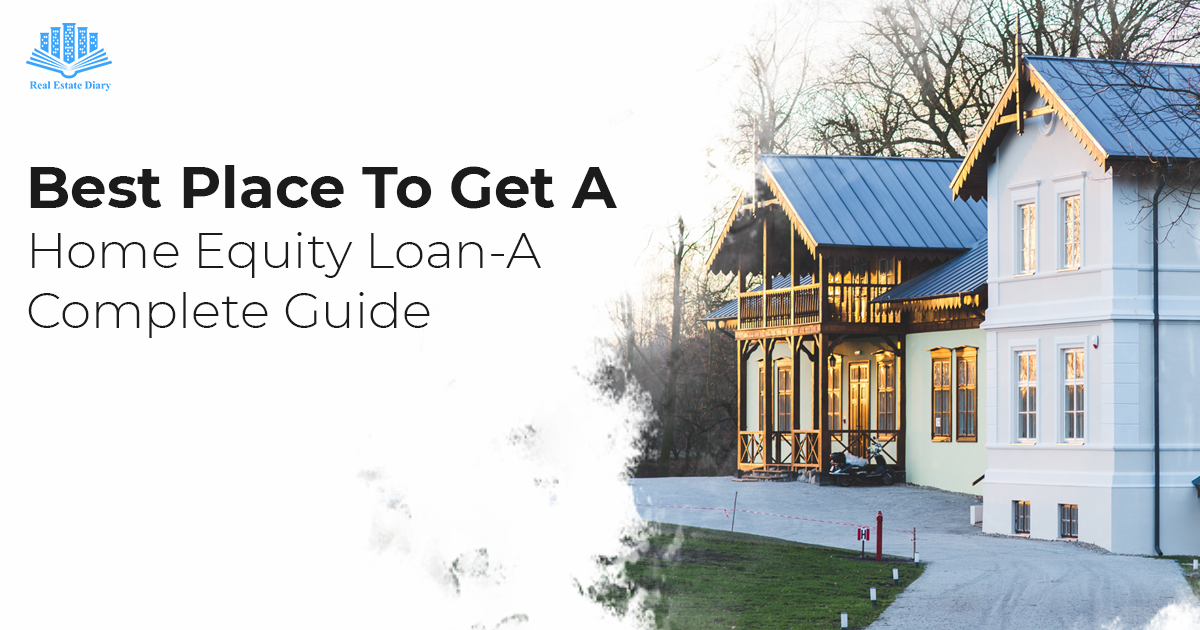 best place to get a home equity loan