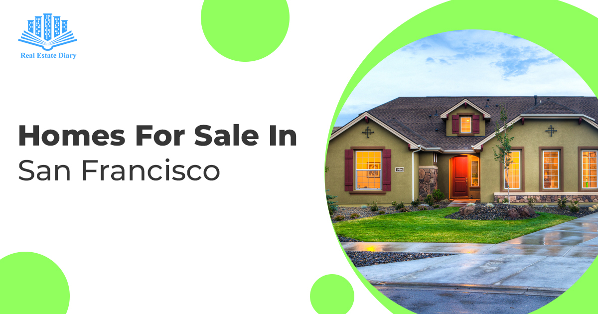 Homes For Sale In San Francisco
