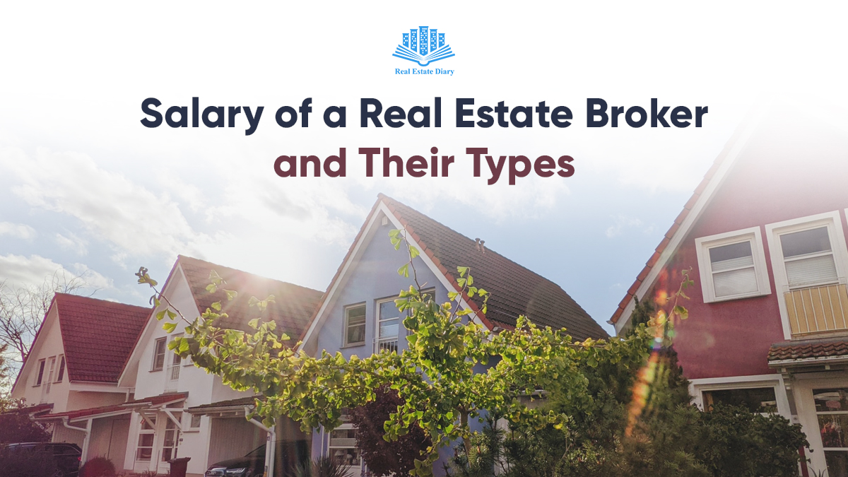 Salary of a Real Estate Broker