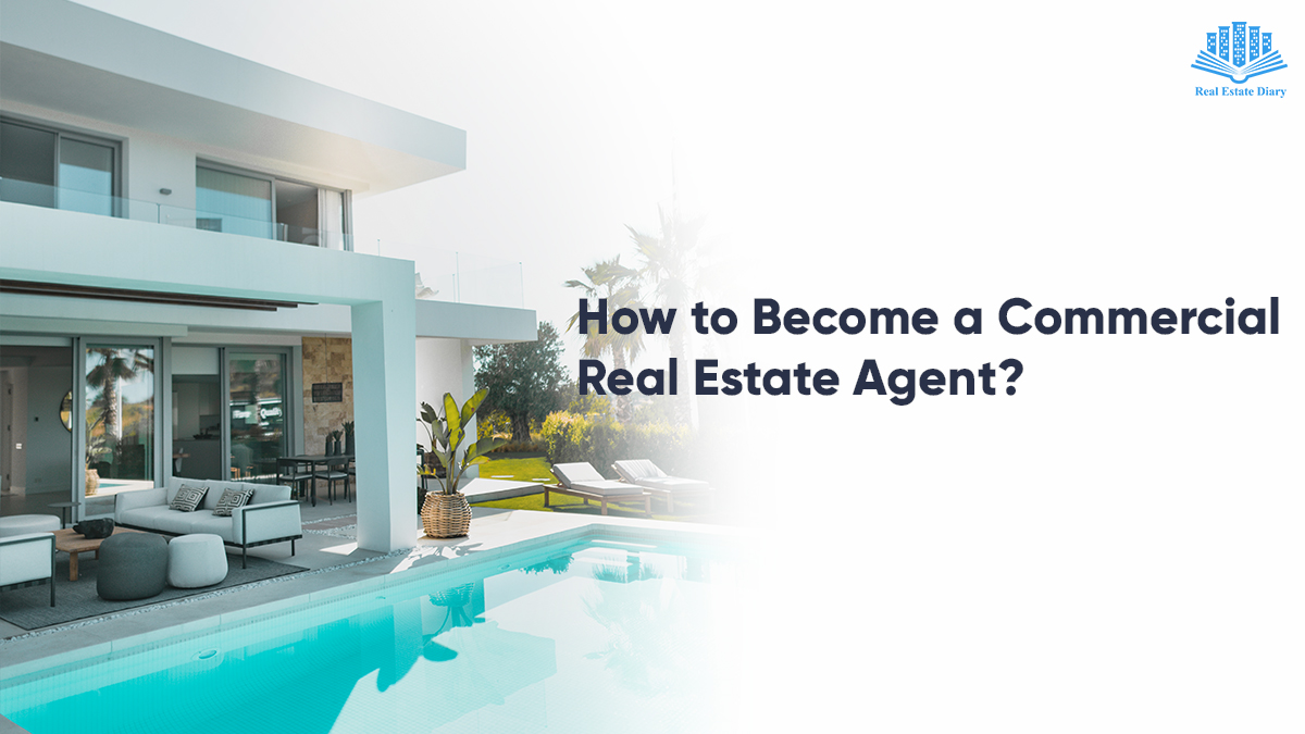 Become a Commercial Real Estate Agent