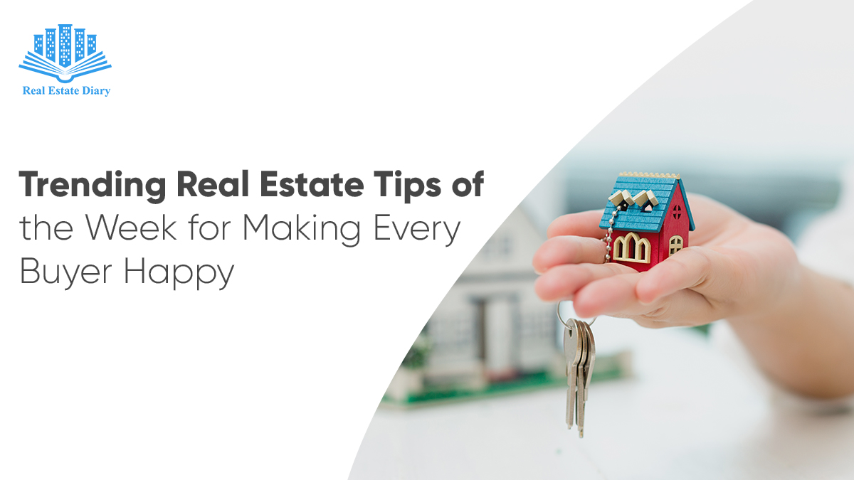 Trending Real Estate Tips