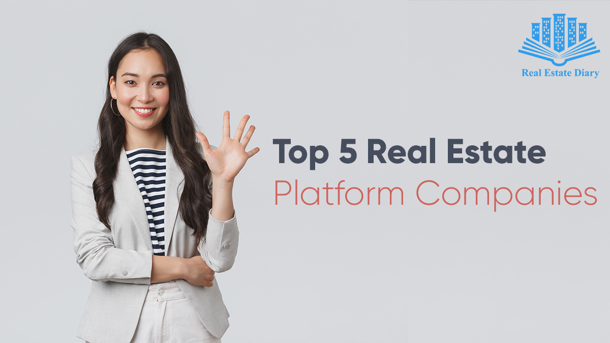 Top 5 Real Estate Platform Companies