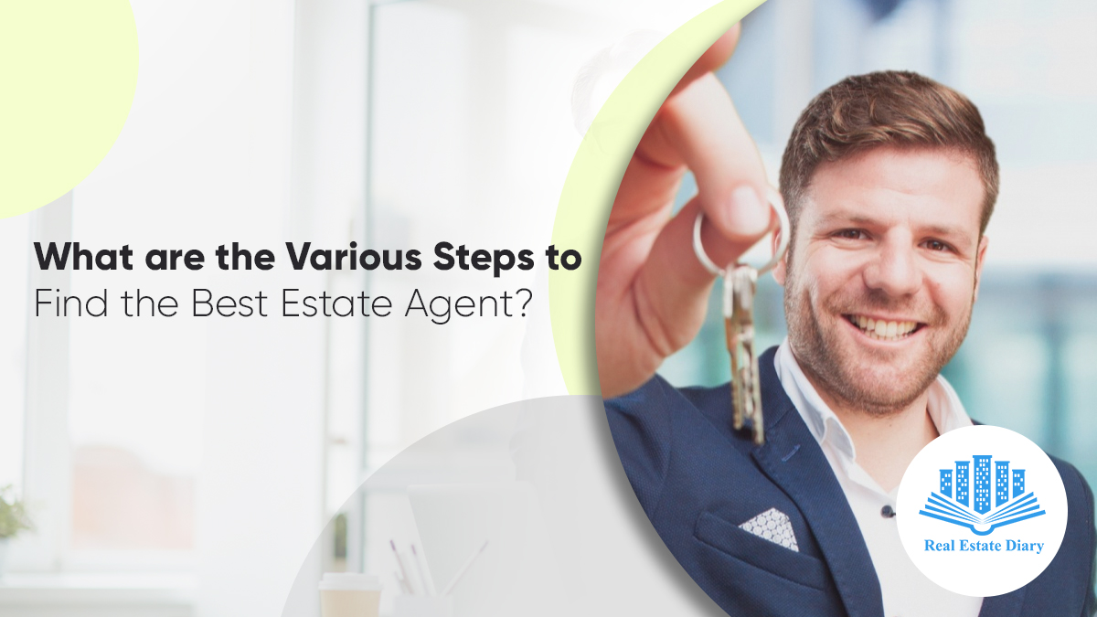Steps to Find the Best Estate Agent